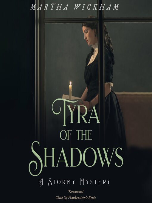 Title details for Tyra of the Shadows by Martha Wickham - Available